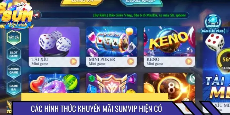 Các hình thức khuyến mãi SUMVIP hiện có