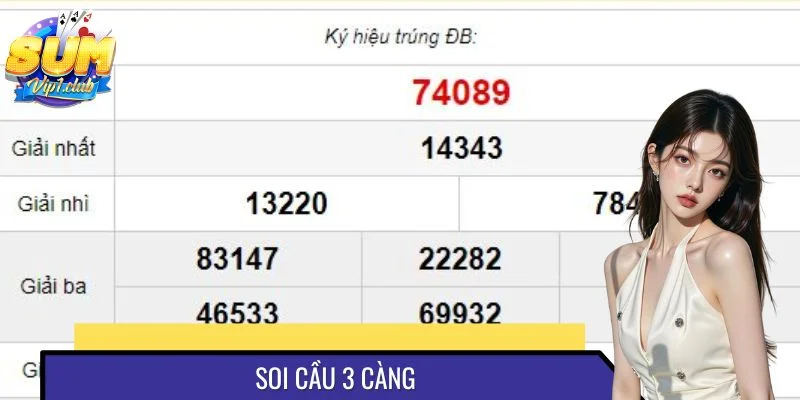 Soi Cầu 3 Càng Sao Cho Chính Xác Nhất? Bật Mí Từ Cao Thủ